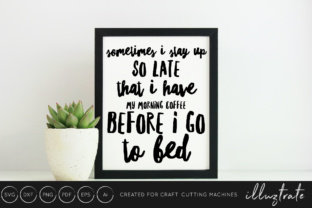 Download Coffee Quote Cut File / Coffee Cut File - Coffee cut file Collection